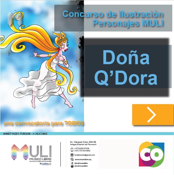 Lee más sobre el artículo Concurso 2: Ayúdanos a darle vida a nuestros personajes – Doña Q´Dora